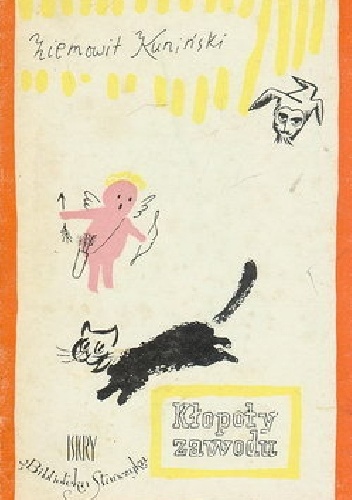 Okładka: Ziemowit Kuniński - Kłopoty zawodu