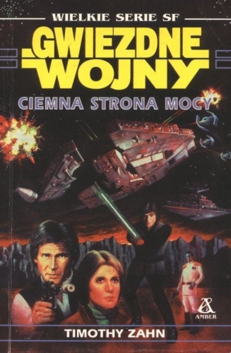 Okładka: Timothy Zahn - Ciemna Strona Mocy