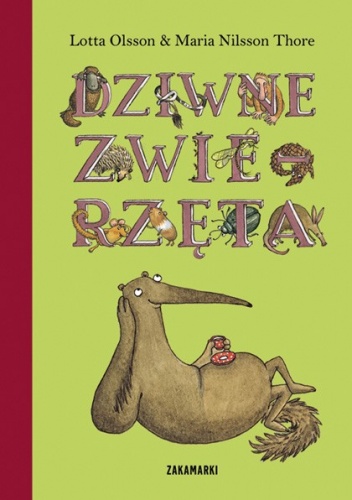 Okładka: Lotta Olsson - Dziwne zwierzęta
