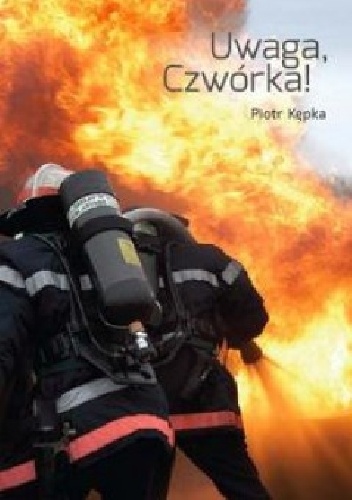 Okładka: Piotr Kępka - Uwaga, czwórka!
