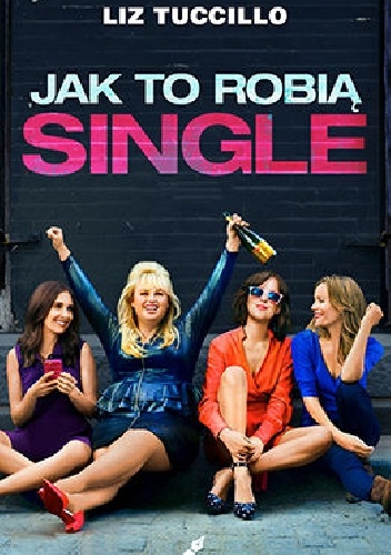 Okładka: Liz Tuccillo - Jak to robią single