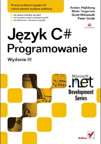 Okładka: Peter Golde - Język C#. Programowanie. Wydanie III. Microsoft .NET Development Series