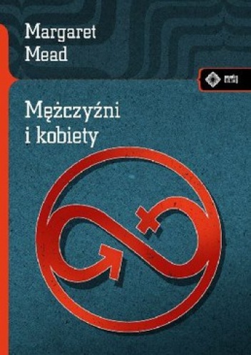 Okładka: Margaret Mead - Mężczyźni i kobiety