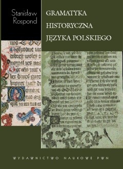 Okładka: Stanisław Rospond - Gramatyka historyczna języka polskiego z ćwiczeniami