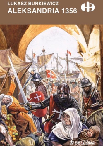 Okładka: Łukasz Burkiewicz - Aleksandria 1365