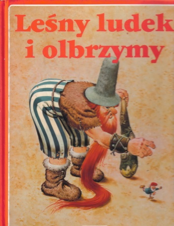 Okładka: Tony Wolf - Leśny ludek i olbrzym