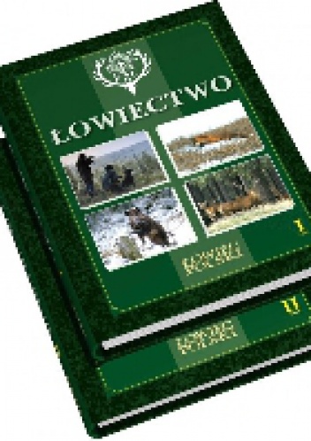Okładka:  praca zbiorowa - Łowiectwo. Tom II