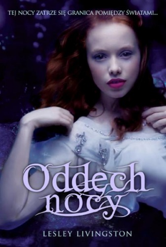 Okładka: Lesley Livingston - Oddech nocy