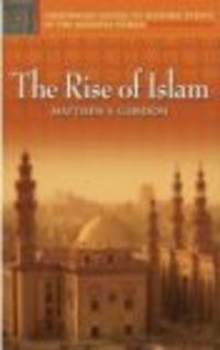 Okładka: M. Gordon - Rise of Islam