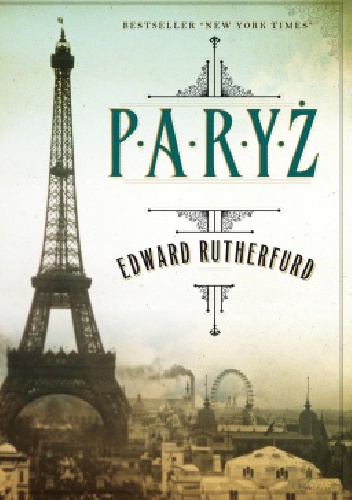 Okładka: Edward Rutherfurd - Paryż