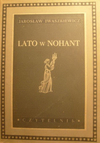 Okładka: Jarosław Iwaszkiewicz - Lato w Nohant. Komedia w 3 aktach