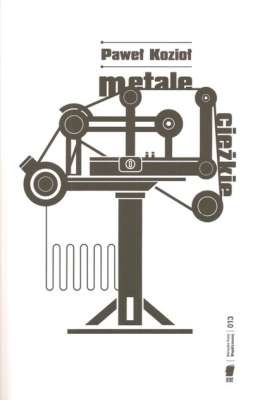 Okładka: Paweł Kozioł - Metale ciężkie