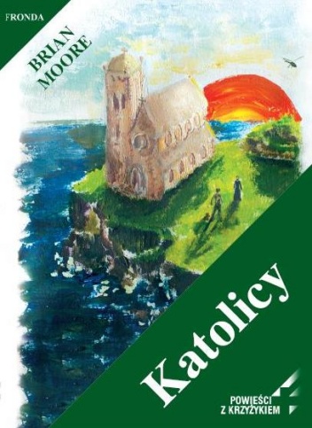 Okładka: Brian Moore - Katolicy