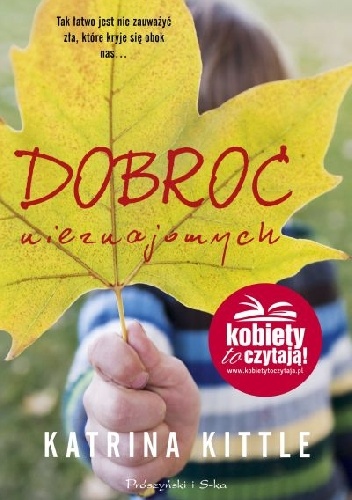 Okładka: Katrina Kittle - Dobroć nieznajomych