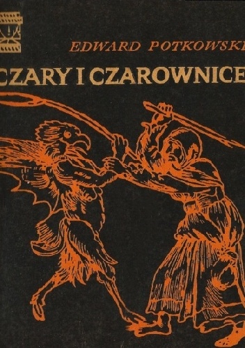 Okładka: Edward Potkowski - Czary i czarownice
