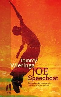 Okładka: Tommy Wieringa - Joe Speedboat