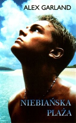 Okładka: Alex Garland - Niebiańska plaża