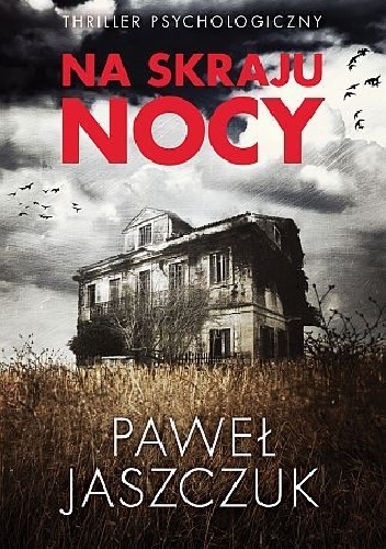 Okładka: Paweł Jaszczuk - Na skraju nocy
