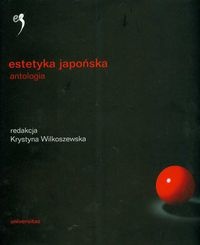 Okładka: Krystyna Wilkoszewska - Estetyka japońska. Antologia