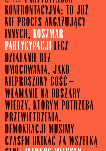 Okładka: Markus Miessen - Koszmar partycypacji
