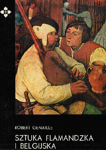 Okładka: Robert Genaille - Sztuka flamandzka i belgijska