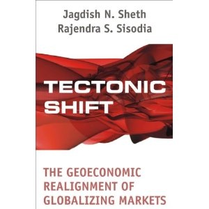 Okładka: Jagdish N. Seth - Tectonic Shift: The Geoeconomic Realignment of Globalizing Markets