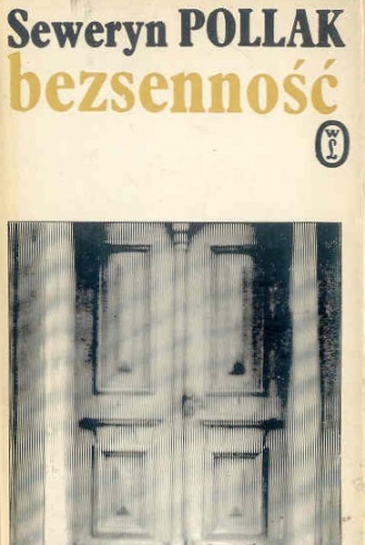 Okładka: Seweryn Pollak - Bezsenność: wiersze dawne i nowe