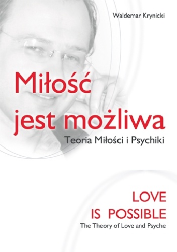 Okładka: Waldemar Krynicki - Miłość jest możliwa. Teoria miłości i psychiki