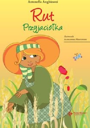 Okładka: Antonella Anghinoni - Rut. Przyjaciółka