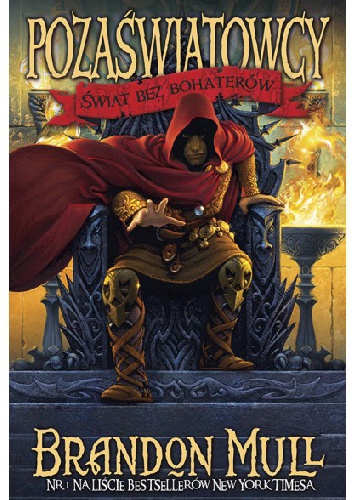 Okładka: Brandon Mull - Świat bez bohaterów