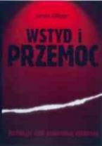 Okładka: James Gilligan - Wstyd i przemoc. Refleksje nad śmiertelną epidemią