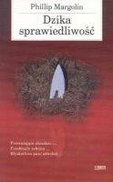 Okładka: Phillip M. Margolin - Dzika sprawiedliwość