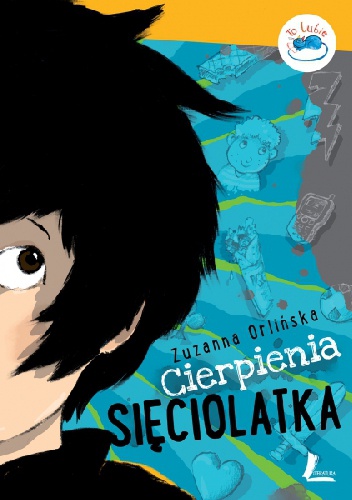 Okładka: Zuzanna Orlińska - Cierpienia sięciolatka