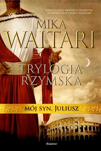 Okładka: Mika Waltari - Mój syn, Juliusz