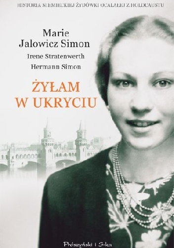 Okładka: Hermann Simon - Żyłam w ukryciu