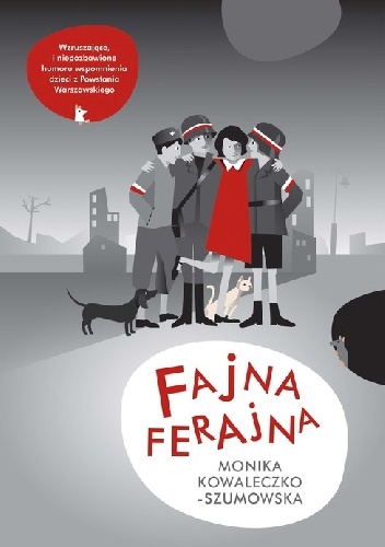 Okładka: Monika Kowaleczko-Szumowska - Fajna Ferajna