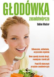 Okładka: Sabine Wacker - Głodówka zasadotwórcza