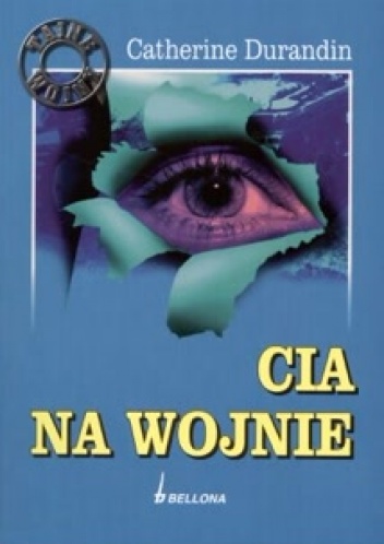 Okładka: Catherine Durandin - CIA na wojnie