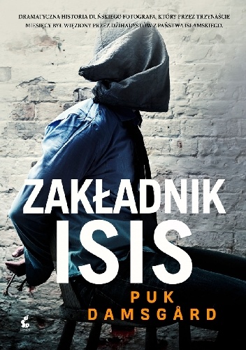 Okładka: Puk Damsgård - Zakładnik ISIS