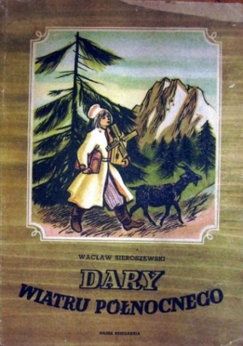 Okładka: Wacław Sieroszewski - Dary wiatru północnego
