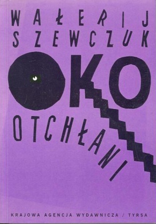 Okładka: Wałerij Szewczuk - Oko otchłani