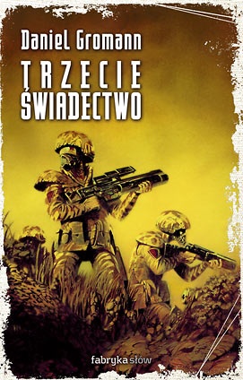 Okładka: Daniel Gromann - Trzecie świadectwo