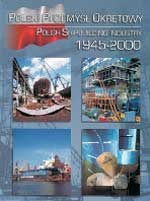 Okładka: Jan Dudziak - Polski Przemysł Okrętowy 1945-2000