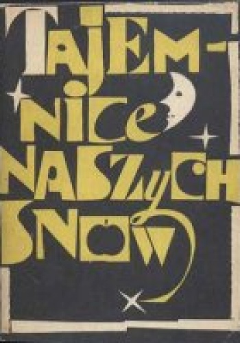 Okładka: Janusz Świerczyński - Tajemnice naszych snów