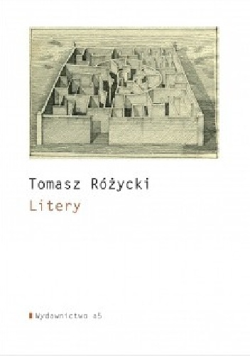 Okładka: Tomasz Różycki - Litery