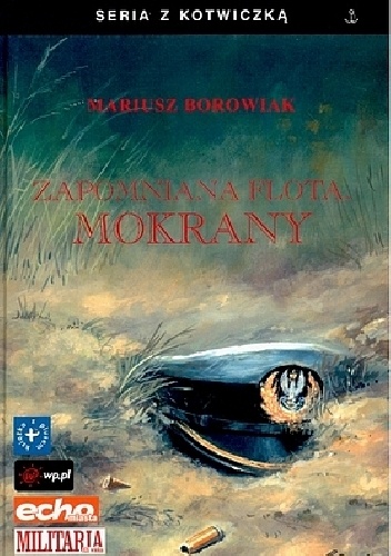 Okładka: Mariusz Borowiak - Zapomniana flota. Mokrany