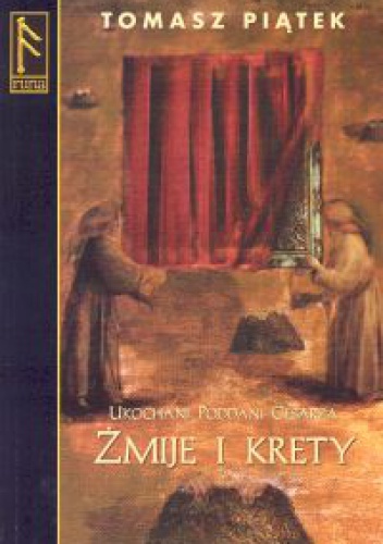 Okładka: Tomasz Piątek - Żmije i krety