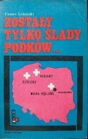 Okładka: Cezary Leżeński - Zostały tylko ślady podków...