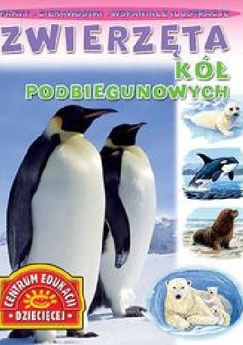 Okładka:  praca zbiorowa - Zwierzęta kół podbiegunowych
