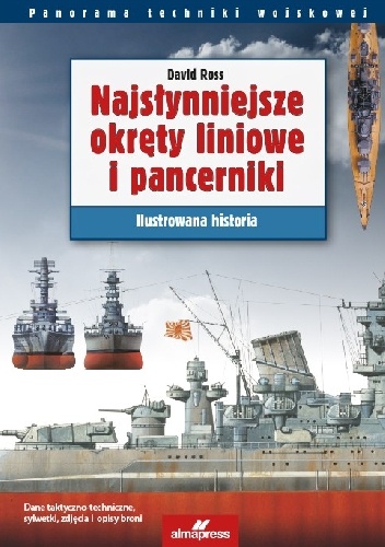 Okładka: David Ross - Najsłynniejsze okręty liniowe i pancerniki. Ilustrowana historia
